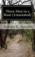 Three Men in a Boat (Annotated)