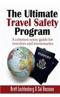 Ultimate Travel Safety Program