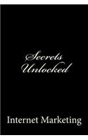Secrets Unlocked: Internet Marketing(English)