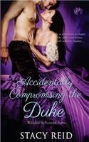 Accidentally Compromising the Duke