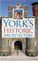 York's Historic Architecture