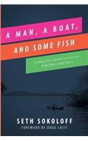 A Man, a Boat, and Some Fish