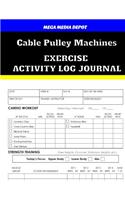 Cable Pulley Machines Exercise Activity Log Journal