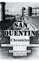 San Quentin Chronicles