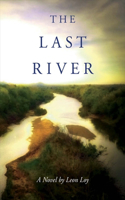 Last River: Volume 1