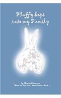 Fluffy hops into my family!