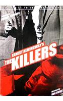 Ernest Hemingway's the Killers