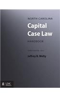 North Carolina Capital Case Law Handbook