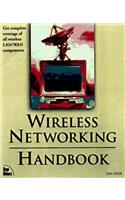 Wireless Networking Handbook