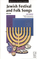 Jewish Festival and Folk Songs, Book One