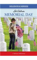 Let's Celebrate Memorial Day