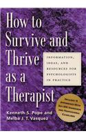 How to Survive and Thrive as a Therapist