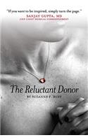 Reluctant Donor