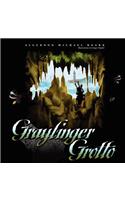 Graylinger Grotto