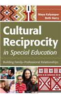 Cultural Reciprocity in Special Education