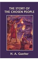 Story of the Chosen People (Yesterday's Classics)