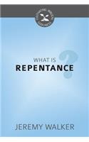 What Is Repentance?