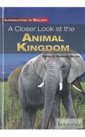 Closer Look at the Animal Kingdom