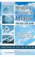 Healing Through the Chaos