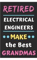 Retired Electrical Engineers Make the Best Grandmas