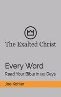 Every Word: Read Your Bible in 90 Days(1 Discipleship)
