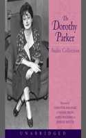 Dorothy Parker Audio Collection Lib/E