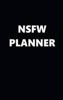 2020 Daily Planner Funny Theme NSFW Planner Black White Design 388 Pages