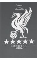 Liverpool Notebook Design Liverpool 45 For Liverpool Fans and Lovers