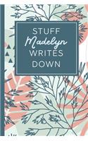Stuff Madelyn Writes Down: Personalized Journal / Notebook (6 x 9 inch) STUNNING Tropical Teal and Blush Pink Pattern