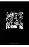 Get Your Freak on