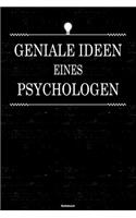 Geniale Ideen eines Psychologen Notizbuch: Psychologe Journal DIN A5 liniert 120 Seiten Geschenk