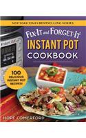 Fix-It and Forget-It Instant Pot Cookbook: 100 Delicious Instant Pot Recipes!