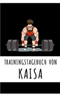 Trainingstagebuch von Kaisa: Personalisierter Tagesplaner für dein Fitness- und Krafttraining im Fitnessstudio oder Zuhause