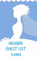 Wedding Guest List Planner: Journal, notebook for couple, guest tracker, organizer, registry, Invitation, RSVP, Date, Gift, Address, manage your perfect wedding day, blue and w