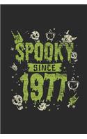 Spooky Since 1977: Blank Lined Notebook / Journal (6 X 9 -120 Pages) - Birthday Gift And Halloween Gift Idea