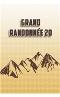 Grand Randonnée 20