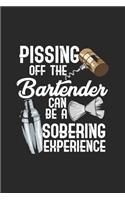 Pissing Off The Bartender Can Be A Sobering Experience