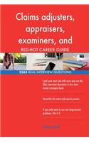 Claims adjusters, appraisers, examiners, and investigator RED-HOT Career; 2585 R