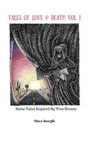 Tales Of Love & Death Vol. 1
