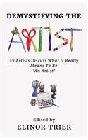 Demystifying The Artist