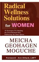 Radical Wellness Solutions for Women