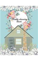 Weekly cleaning chart: Household Planner, Daily Routine Planner, Cleaning and Organizing Your House 120 Pages Large Size 8.5" x 11"