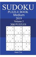 300 Medium Sudoku Puzzle Book 2019