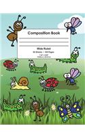 Composition Book: Colorful Insects Design, Wide Ruled School Notebook, 100 pages, 7.44"x9.69"