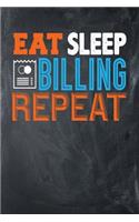 Eat Sleep Billing Repeat: Chalkboard, Orange & Blue Design, Blank College Ruled Line Paper Journal Notebook for Accountants and Their Families. (Bookkeeping and Tax Season 6 