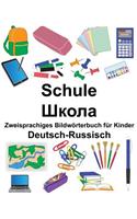 Deutsch-Russisch Schule Zweisprachiges Bildwörterbuch für Kinder: (Freebilingualbooks.com)
