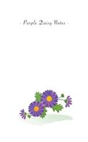 Purple Daisy Notes