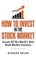 How To Invest In The Stock Market