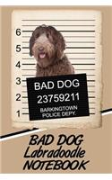 Bad Dog Labradoodle Notebook