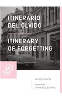 Itinerario del olvido / Itinerary of Forgetting